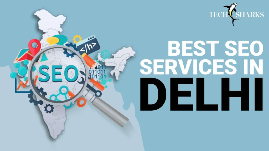 Best SEO Services in Delhi
