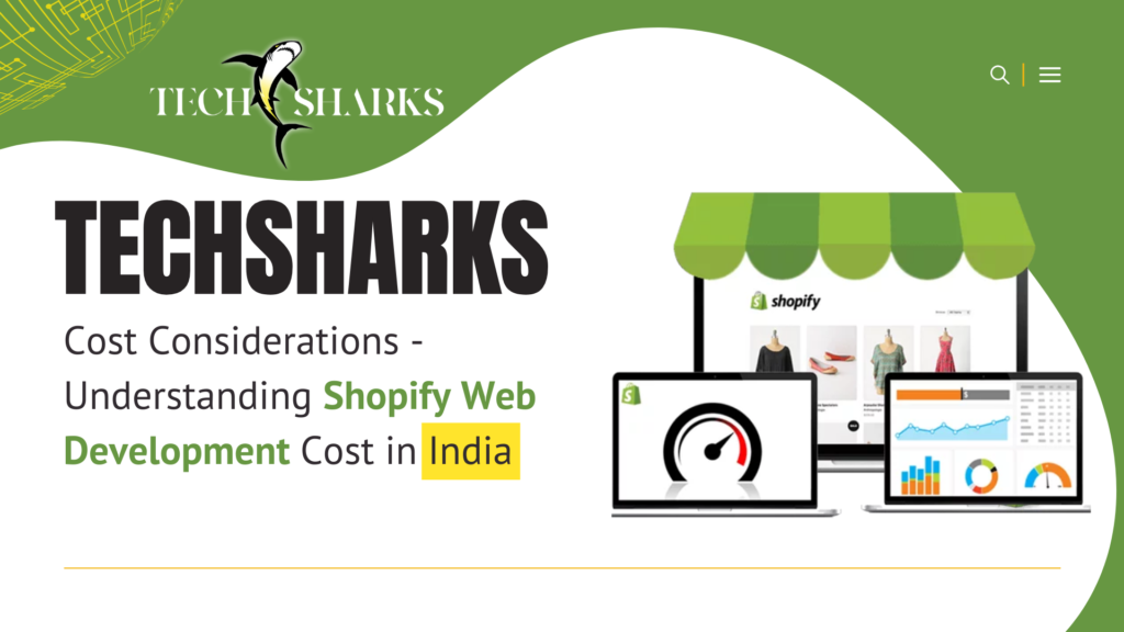 Shopify web Development Cost in India