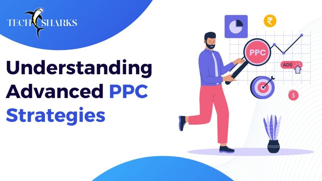 Advanced PPC Strategies in India