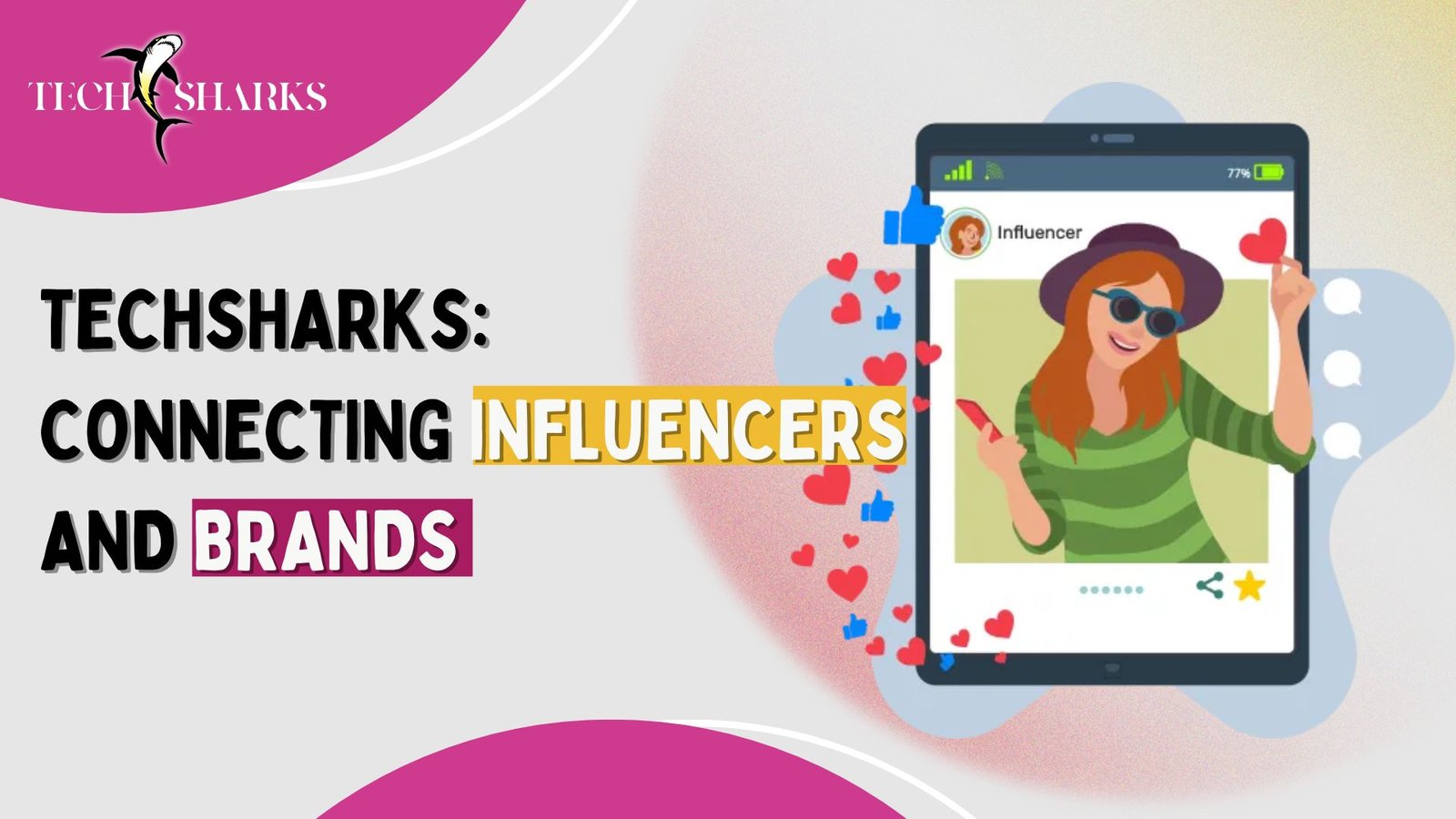 Expand with Techsharks - Top Influencer Marketing Agency in India