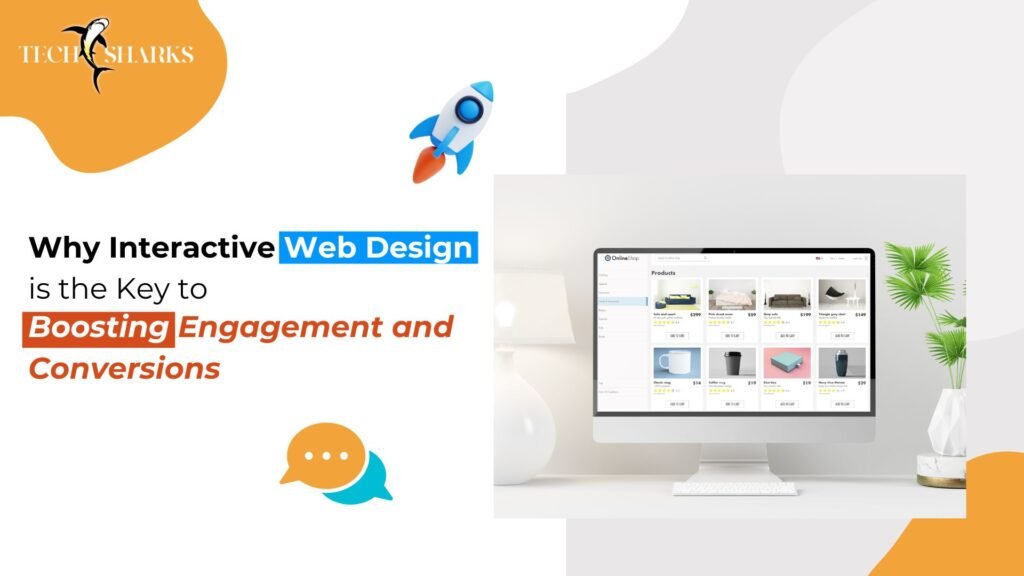 Benefits of interactive web design